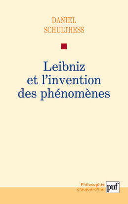 Leibniz et l'invention des phénomènes