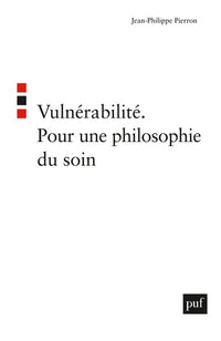 Vulnérabilité. Pour une philosophie du soin