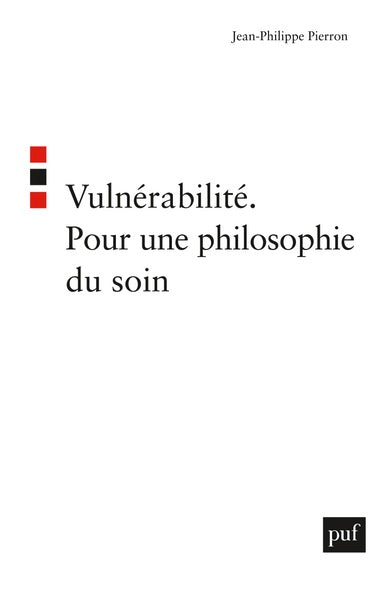 Vulnérabilité. Pour une philosophie du soin
