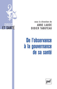 De l'observance à la gouvernance de sa santé