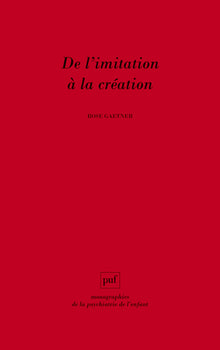 De l'imitation à la création
