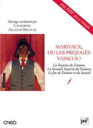 Marivaux, ou les préjugés vaincus ?