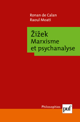 Žižek. Marxisme et psychanalyse
