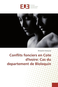 Conflits fonciers en cote d'Ivoire: Cas du departement de Blolequin