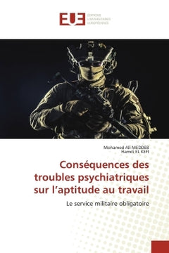 Conséquences des troubles psychiatriques sur l'aptitude au travail