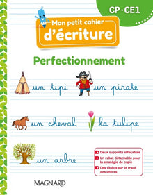 Mon petit cahier d’écriture CP / CE1 : Perfectionnement