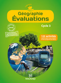 Géographie Evaluations CE2, CM1, CM2 - Fichier photocopiable