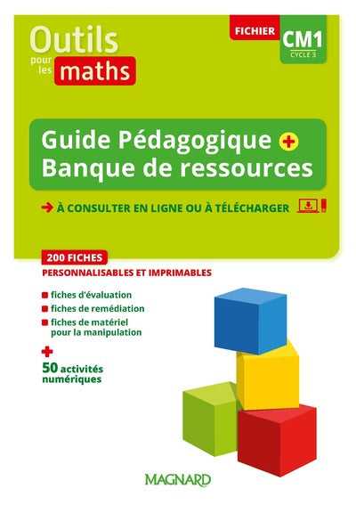 Outils pour les Maths CM1 (2023) - Guide pédagogique + Banque de ressources à télécharger