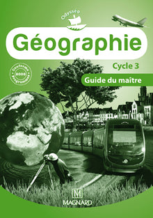 Géographie CE2, CM1, CM2 - Guide du maître