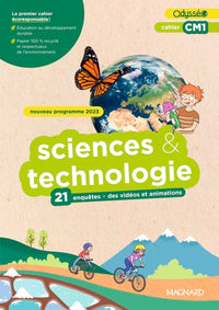 Cahier Odysséo Sciences et Technologie CM1