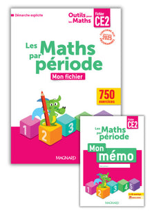 Outils pour les Maths CE2 par période (2025) - Fichier de l'élève + Mémo