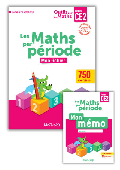 Outils pour les Maths CE2 par période (2025) - Fichier de l'élève + Mémo