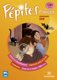 Pépites Français CM1 (2017) - Manuel de l'élève