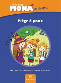 Je lis avec Mona et ses amis CP - Album : Piège à poux
