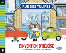 Rue des tulipes - L'invention d'Héloïse