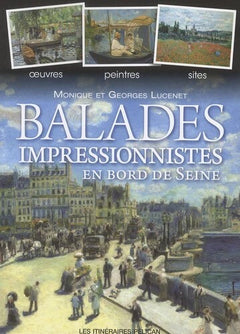 La Seine impressioniste