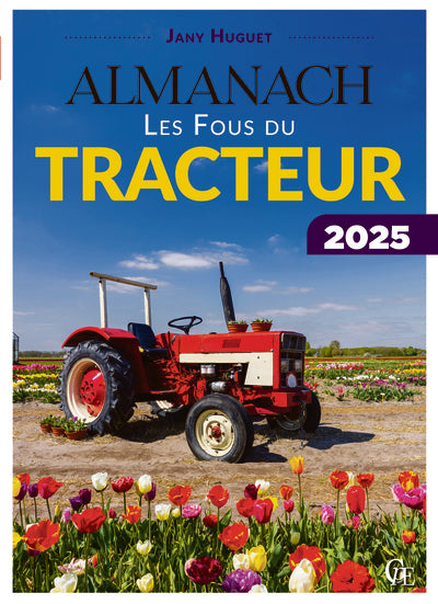Almanach les fous du tracteur 2025
