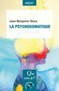 La Psychosomatique