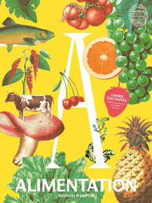 Alimentation mode(s) d'emploi - Cahiers d'activités
