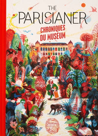 The parisianer - Chroniques du museum