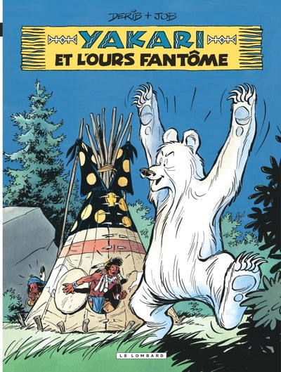 Yakari - Tome 24 - Yakari et l'ours fantôme