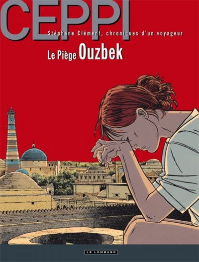 Stéphane Clément - Tome 13 - Le Piège ouzbek