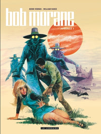 Intégrale Bob Morane nouvelle version - Tome 7