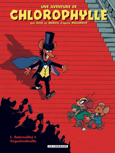 Une aventure de Chlorophylle par Godi et Zidrou - Tome 0 - Par Godi et Zidrou : Embrouilles à Coquef