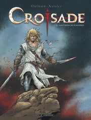 Croisade - Tome 5 - Gauthier de Flandres (réédition)