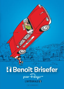 Intégrale Benoît Brisefer - Tome 1