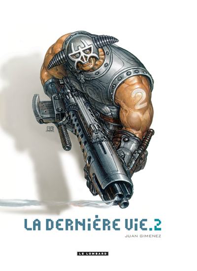La Dernière vie - Tome 2