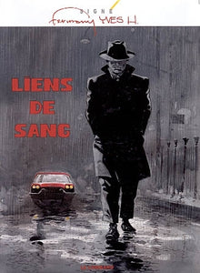 Liens de sang - Tome 0 - Liens de sang