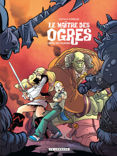 Le maître des ogres - L'Antre des pouvoirs