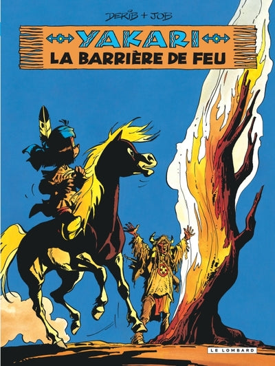 Yakari la barriere de feu