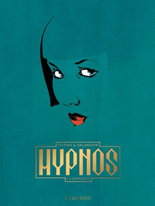 Hypnos - Tome 1 - L'Apprentie