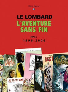 Aventure sans fin T3 (1996 -2006)
