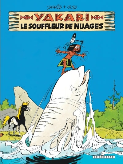 Yakari - Tome 21 - Le Souffleur de nuages