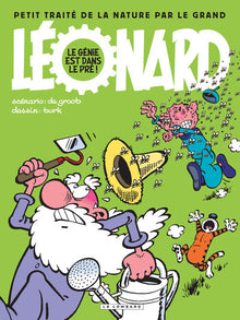 Léonard - Compilation - Tome 3 - Le génie est dans le pré !