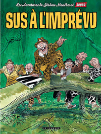 Sus à l'imprévu!