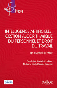 Intelligence artificielle, gestion du personnel et droit du travail