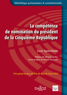 La compétence de nomination du Président de la Ve République