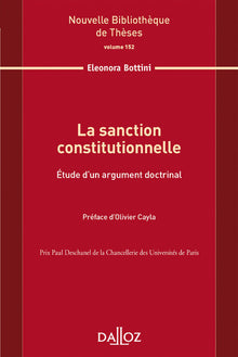La sanction constitutionnelle - Volume 152 Étude d'un argument doctrinal