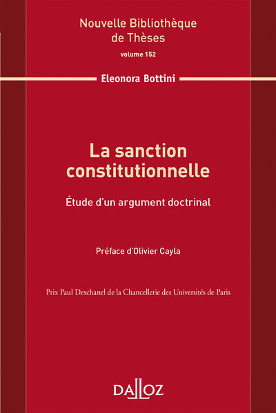 La sanction constitutionnelle - Volume 152 Étude d'un argument doctrinal