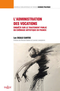 L'administration des vocations