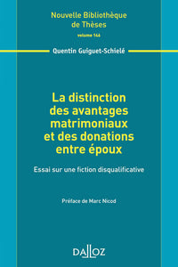 La distinction des avantages matrimoniaux et des donations entre époux