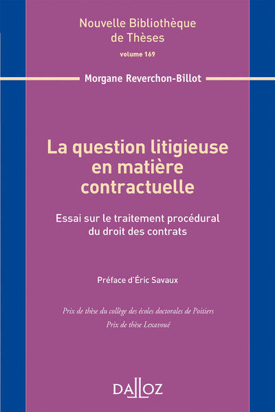 La question litigieuse en matière contractuelle