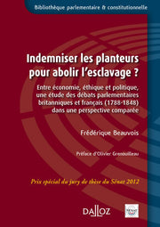 Indemniser les planteurs pour abolir l'esclavage ?