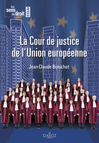 La Cour de justice de l'Union européenne