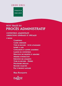 Petit traité du procès administratif 2020/2021. 9e éd.