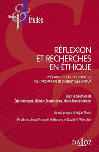 Réflexion et recherches en éthique